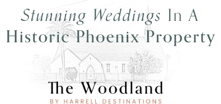 Stunning weddings in a historic Phoenix property. The Woodland by Harrell Destinations logo